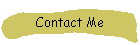 Contact Me